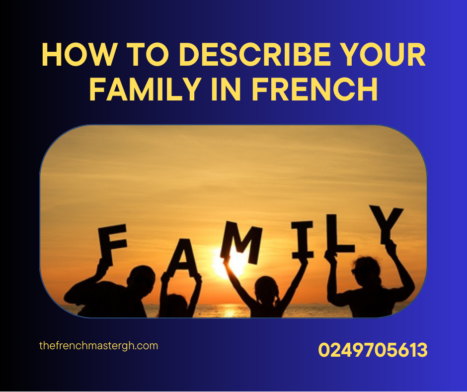 an essay on my family in french